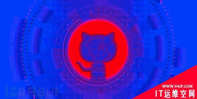 GitHub：OAuth 令牌被盗，数十个组织数据被窃