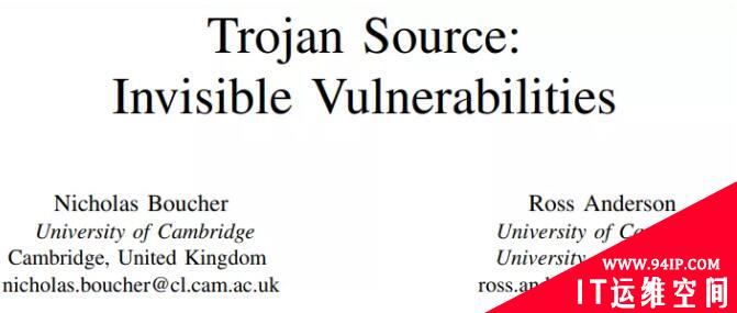 影响众多编程语言、引发供应链攻击，剑桥大学发布「木马源」漏洞
