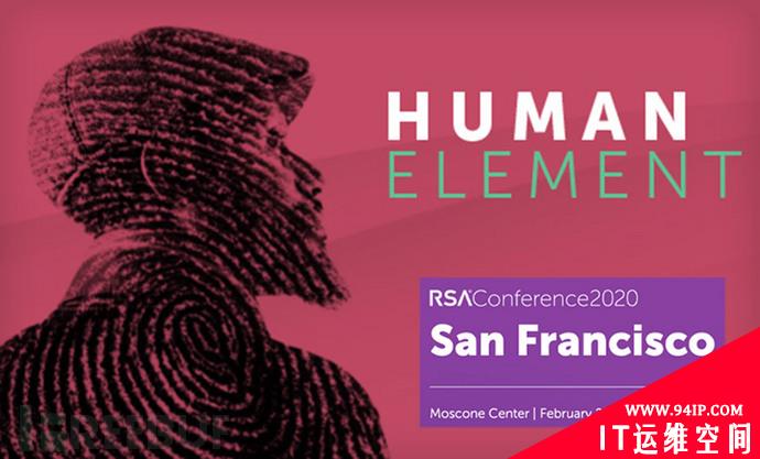 从RSA 2020大会的十大网络安全热门话题看行业未来发展